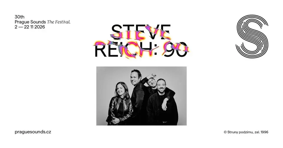 Steve Reich: 90 ✦ Prague Sounds 
