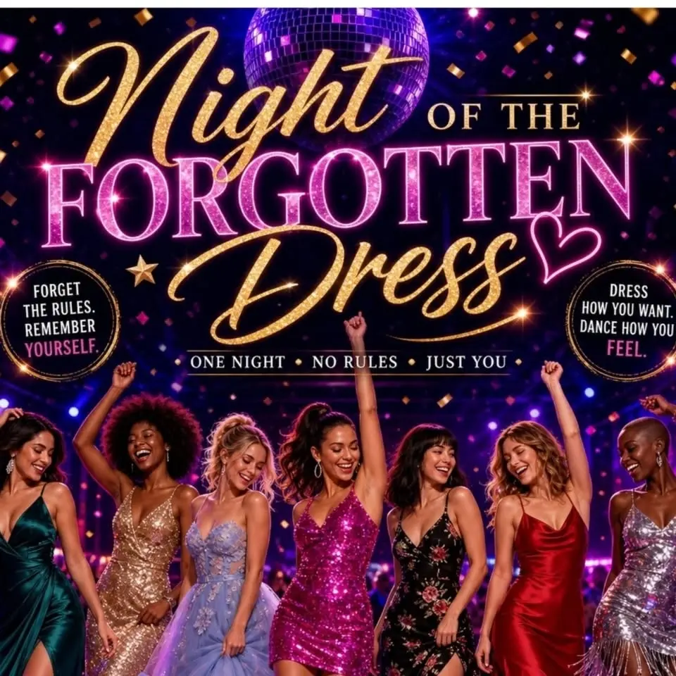 ****POSTPONED*** The Night of the Forgotten Dress