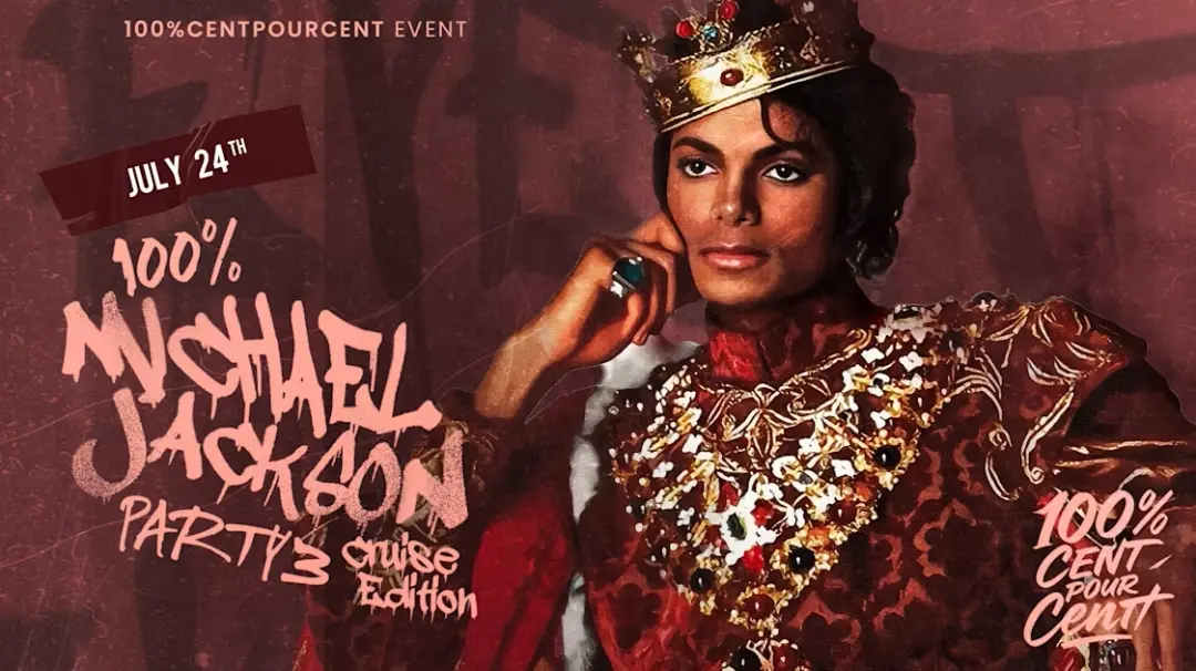 100% Michael Jackson Party Party 3 Cruise Edition (Paris !)