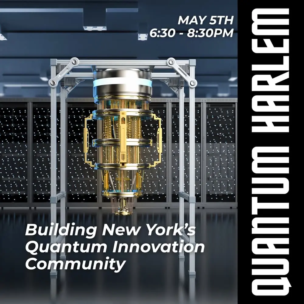 Quantum Harlem: Building New York’s Quantum Innovation Community