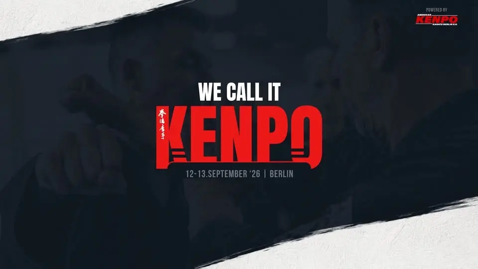 WE CALL IT KENPO - Seminar in Berlin