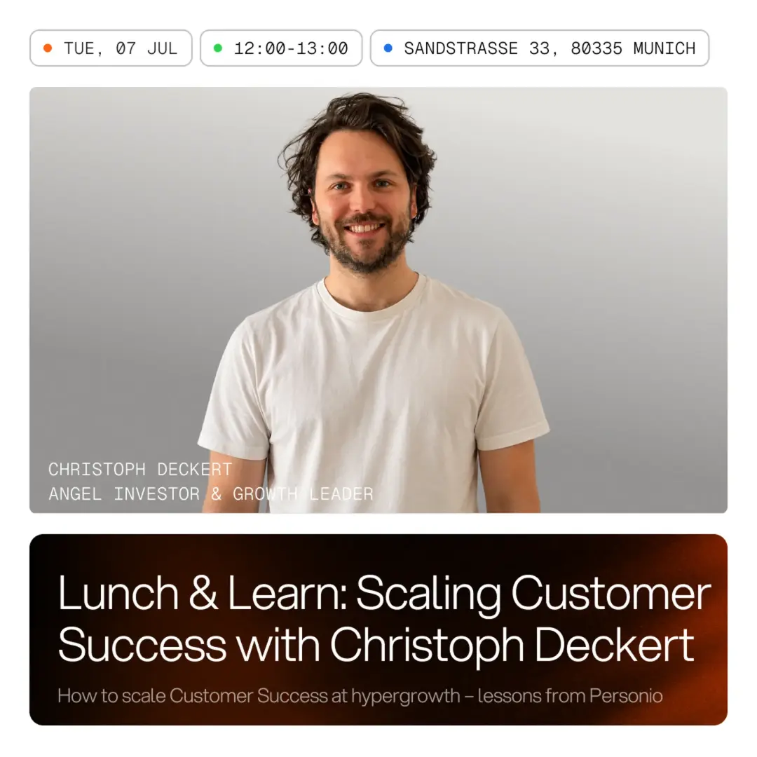 Lunch & Learn: Scaling Customer Success with Christoph Deckert