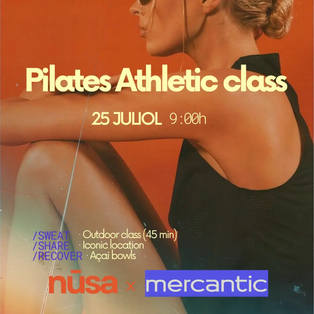 EVENTO - Pilates Athletic x Mercantic