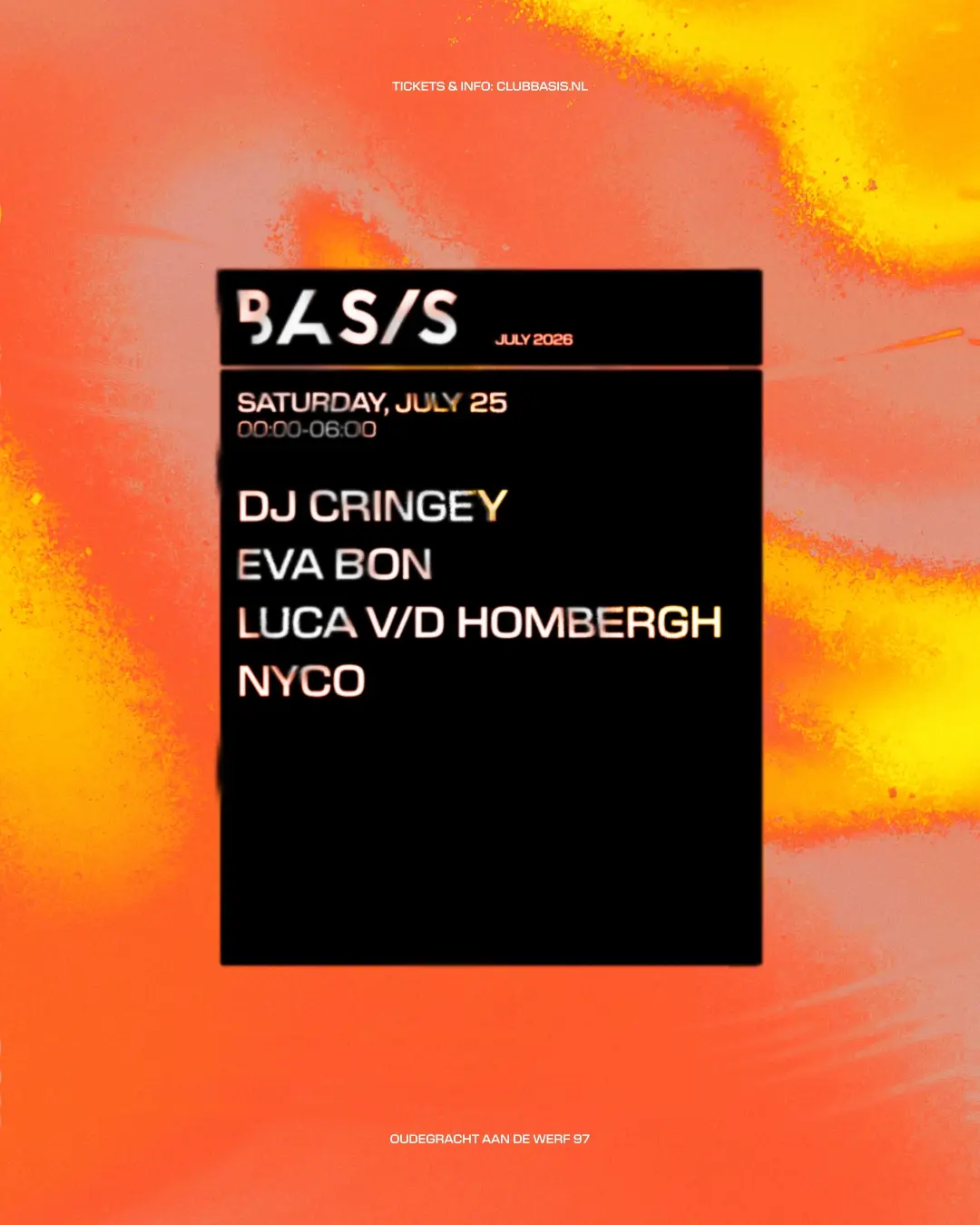 BASIS/ DJ Cringey/ Eva Bon/ Luca v/d Hombergh/ Nyco