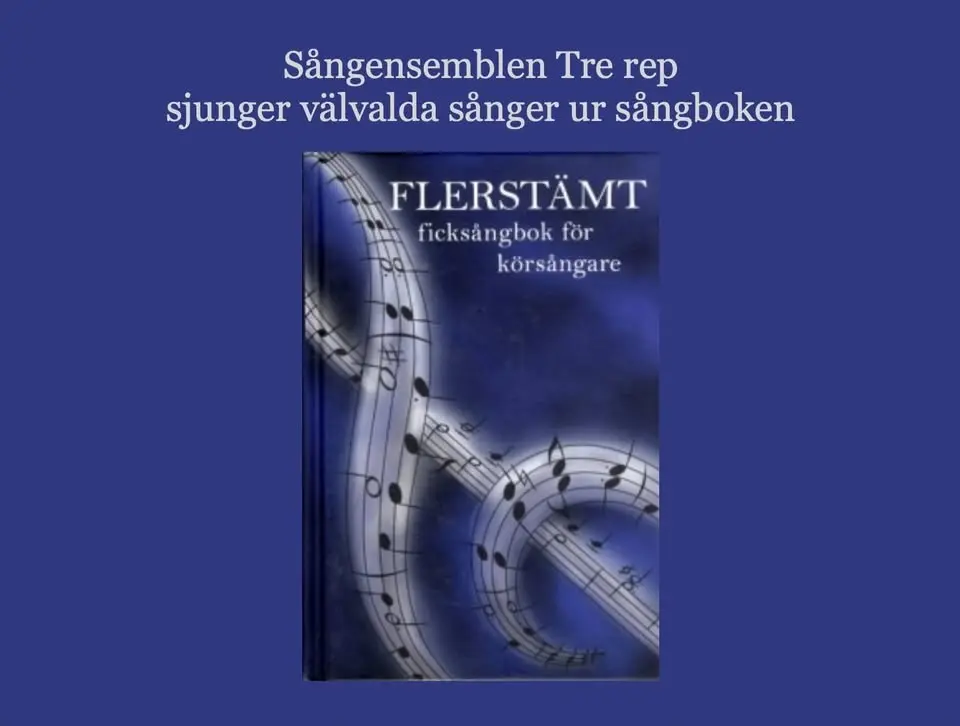 Flerstämt med sångensemblen Tre rep