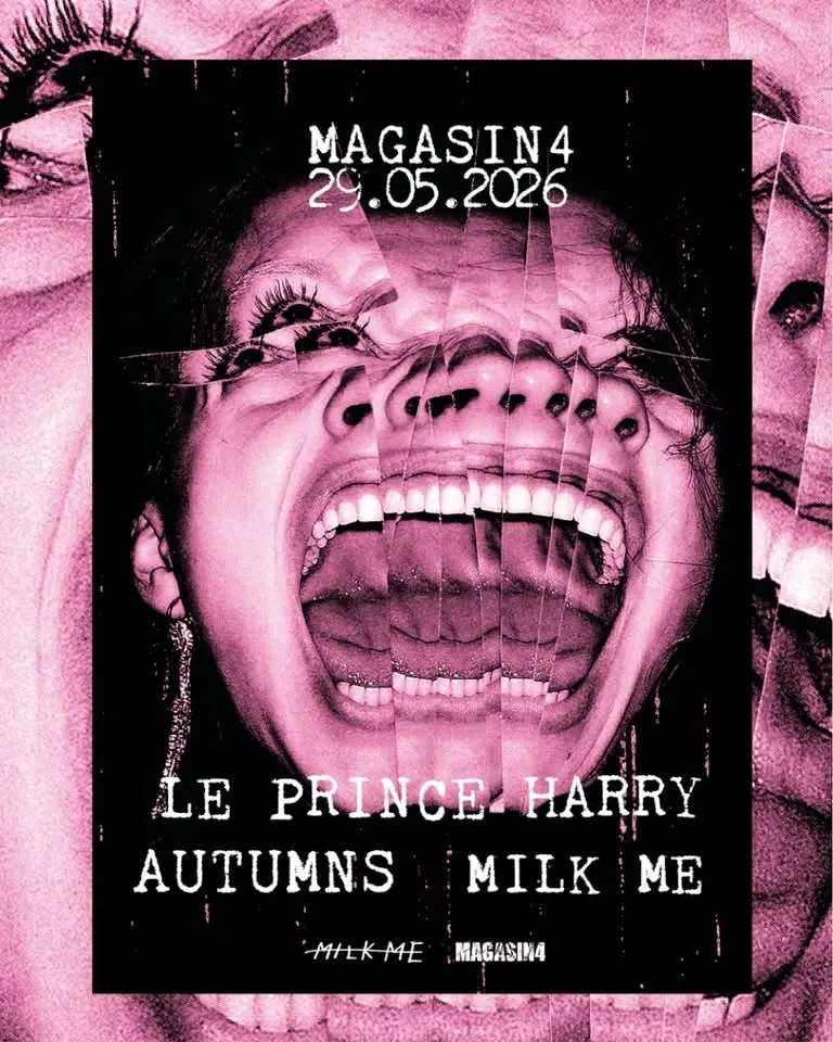 LE PRINCE HARRY "A LONG WAY DOWN REMIXED" RELEASE PARTY (BE) + AUTUMNS (IE) + MILK ME (DE)