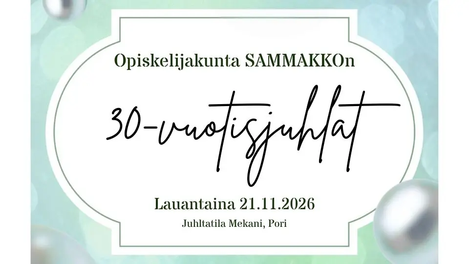 Opiskelijakunta SAMMAKKOn 30v. Vuosijuhlat