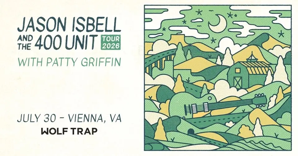 Jason Isbell and the 400 Unit w/ Patty Griffin