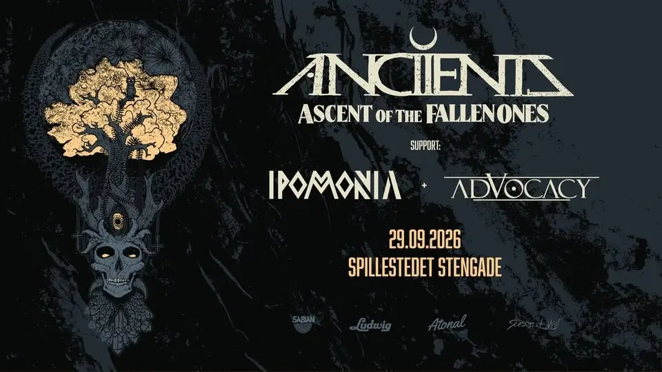Anciients [CA] + Support: Ipomonia + Advocacy