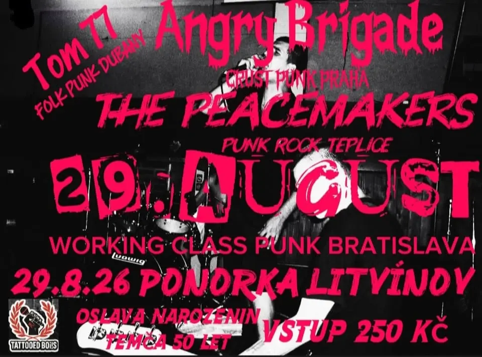 Temča slaví 50! TOM77,29. AUGUST/SK/, ANGRY BRIGADE,THE PEACEMAKERS