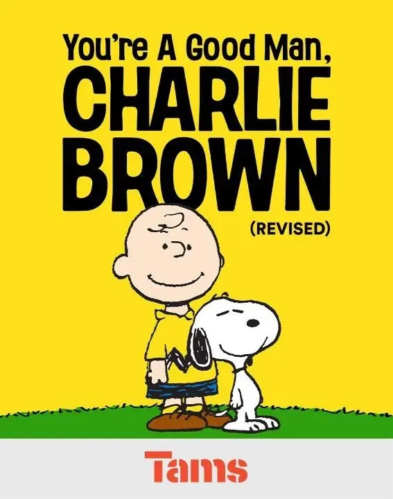“You’re a Good Man Charlie Brown”