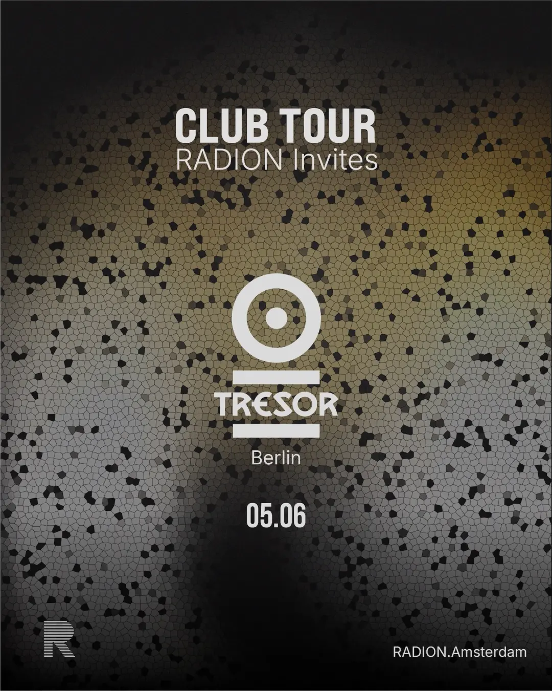 Tresor Berlin - RADION CLUB TOUR
