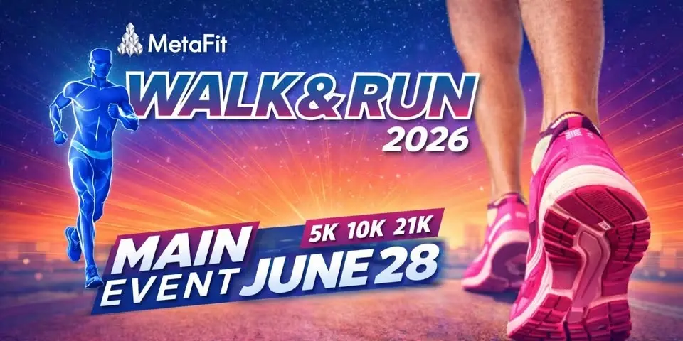 MetaFit Walk & Run 2026 (13th Edition)