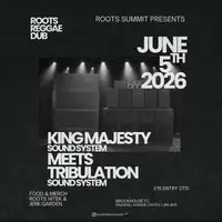 King Majesty Sound System Meets Tribulation Sound System