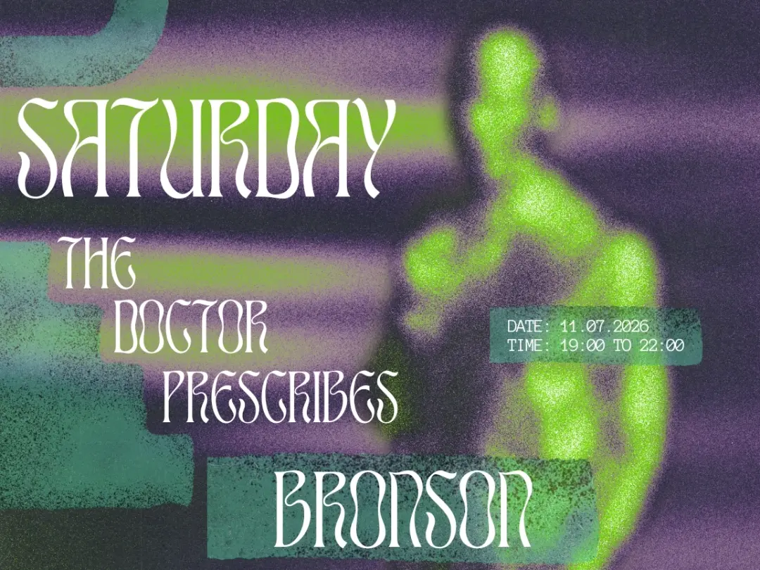 Saturday's Prescription - Bronson
