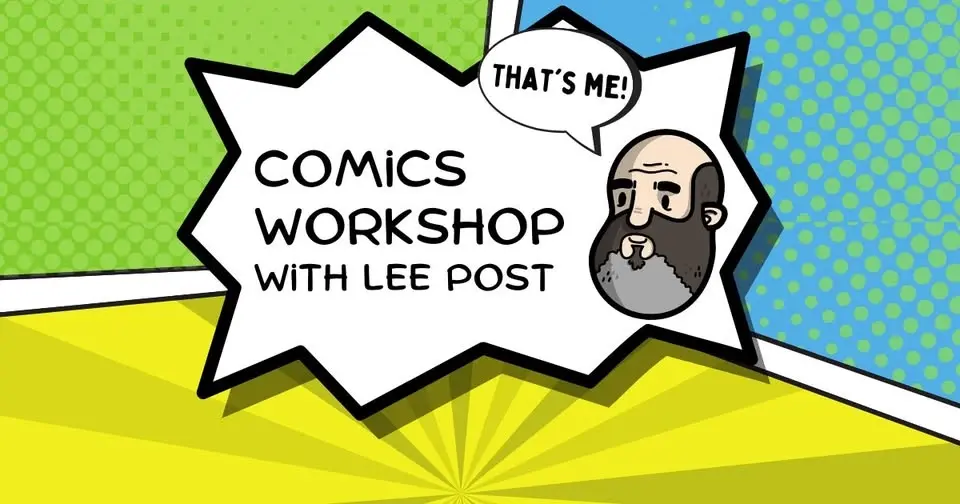 Comics Workshop with Lee Post at Mountain View
