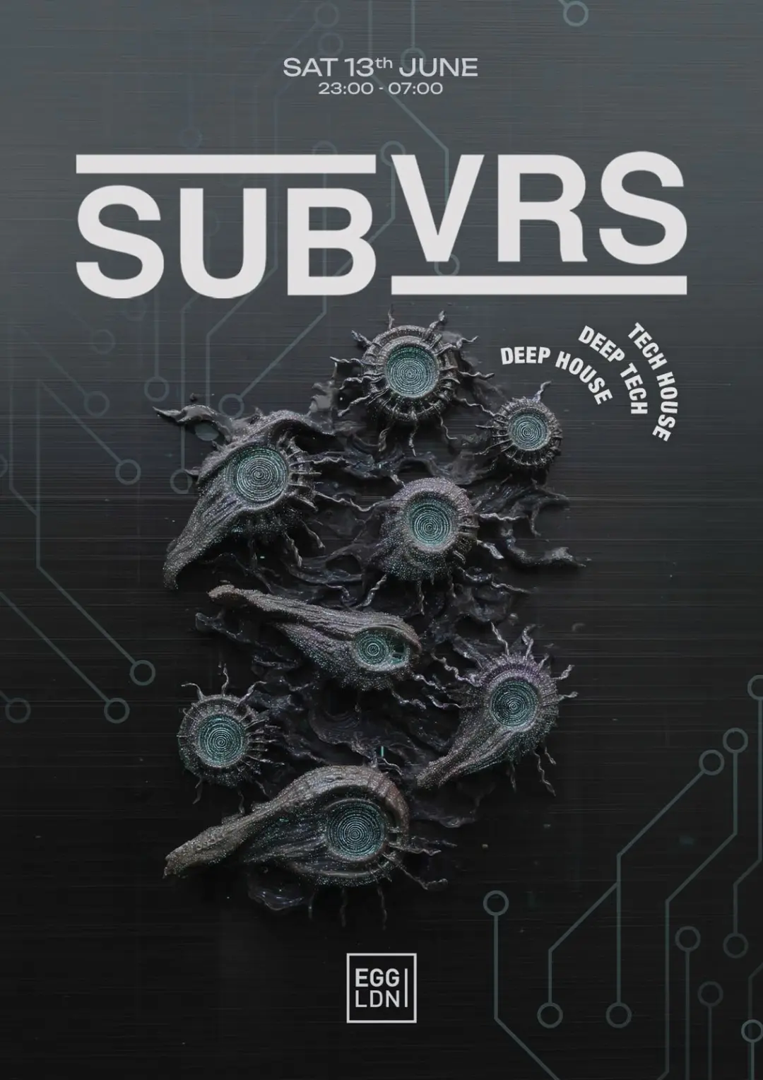 Egg LDN Pres: SUBVRS - Tech House, Deep Tech & Deep House