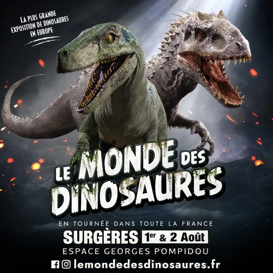 🦖 LES DINOSAURES ARRIVENT À SURGÈRES – 1er ET 2 AOÛT 🦖