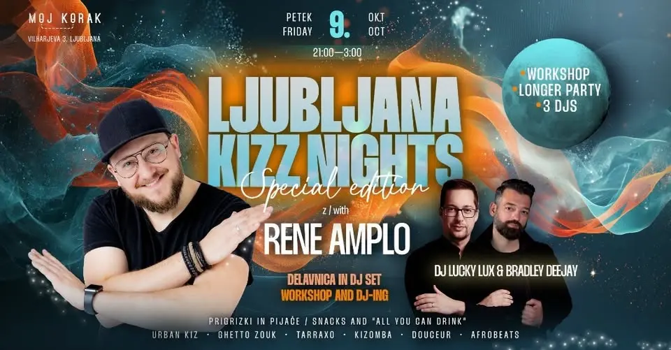 Ljubljana KIZZ Nights //  Rene Amplo special edition //