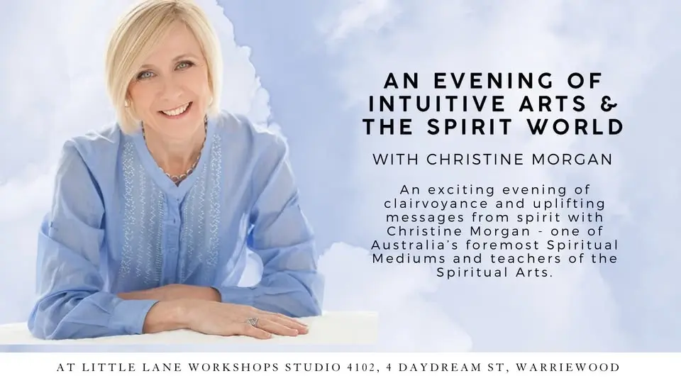 AN EVENING OF INTUITIVE ARTS & THE SPIRIT WORLD with Christine Morgan