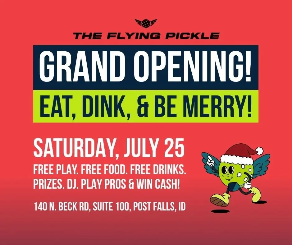 Grand Opening of The Flying Pickle - Post Falls!!