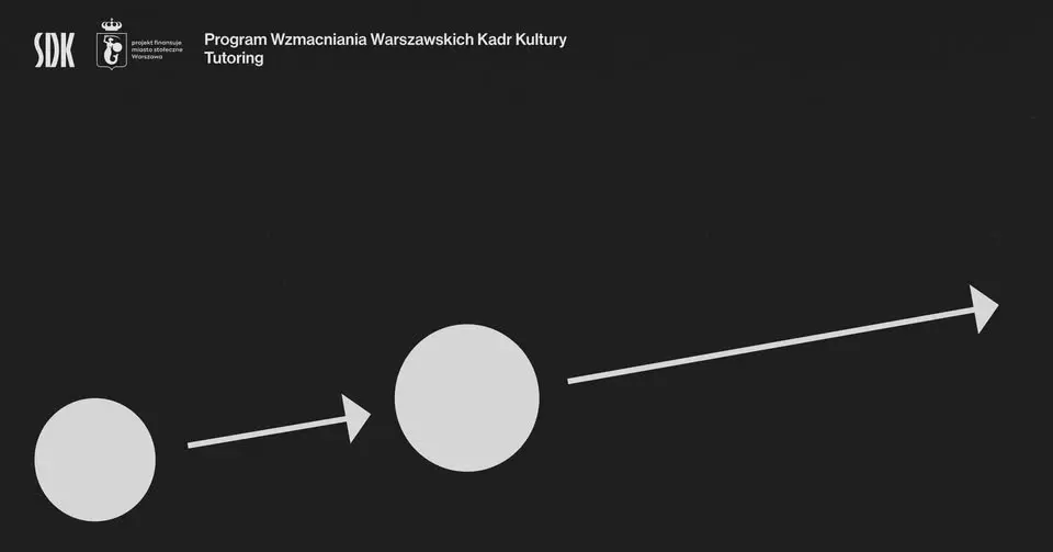Tutoring – II nabór | Program Wzmacniania Warszawskich Kadr Kultury