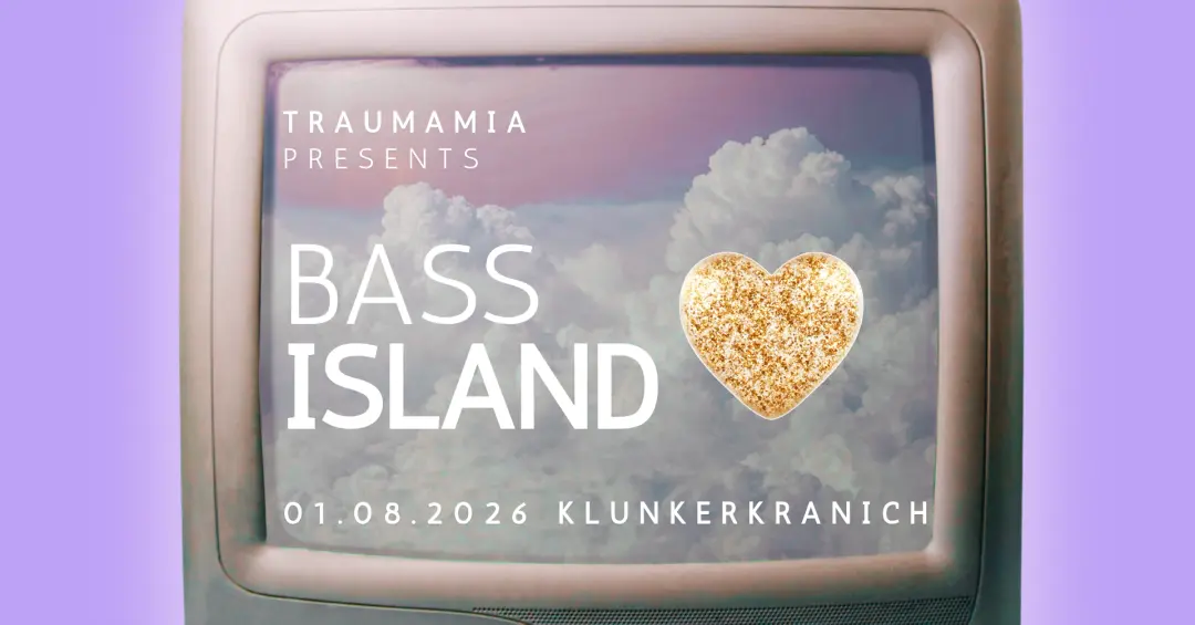 BASS ISLAND by TraumaMia w. 2komponentenkleber, OhOhOuzo, TraumaMia, Zahara, Dydaa Forne