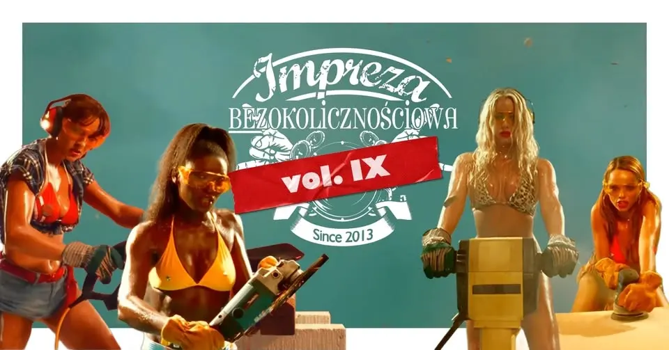 Impreza BEZokolicznościowa vol. IX