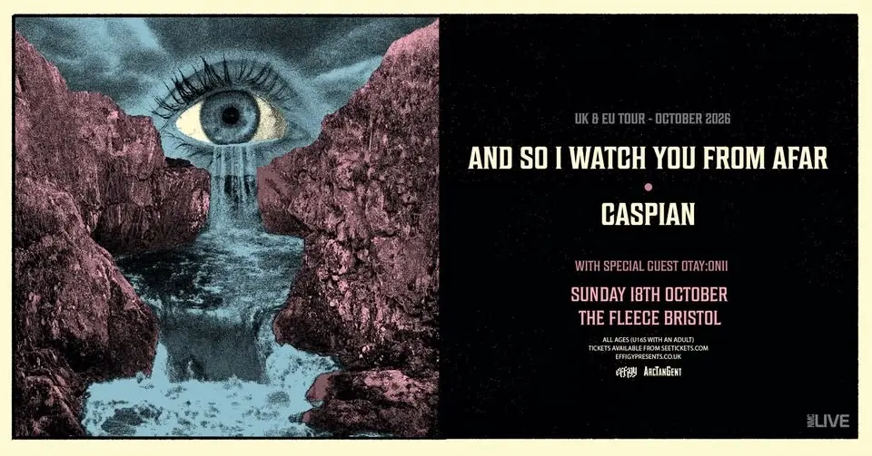 Caspian & And So I Watch You From Afar (co-headline) plus otay:onii at The Fleece, Bristol