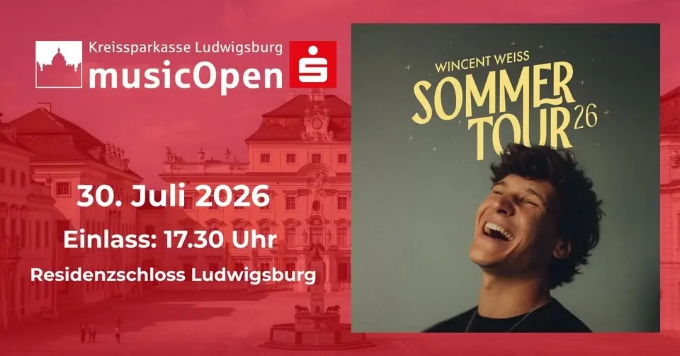 Wincent Weiss - Sommertour 2026 I Residenzschloss Ludwigsburg
