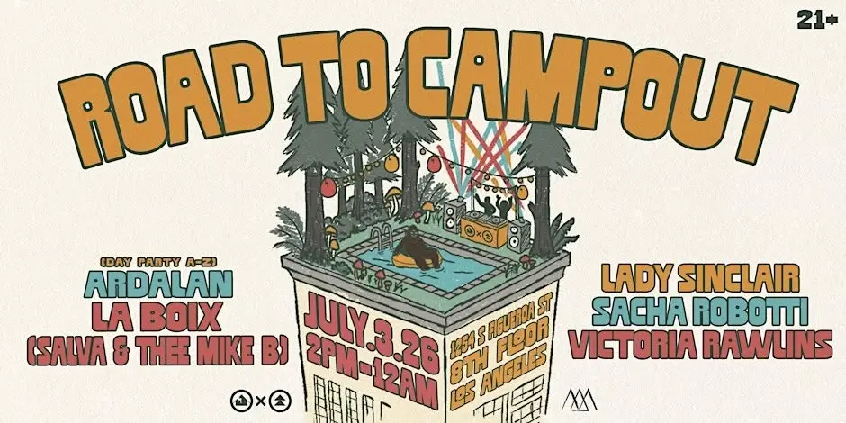 FLOAT: Road to Campout ft. Sacha Robotti & Ardalan