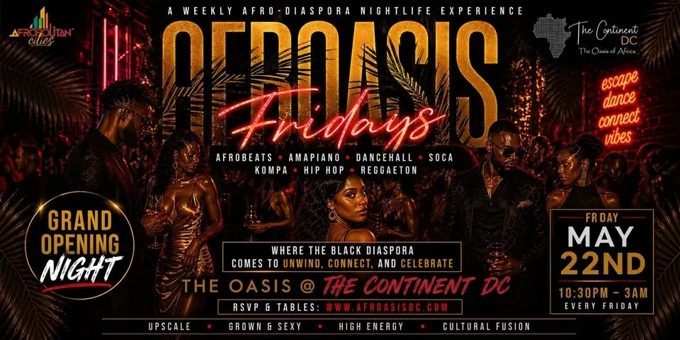 AfrOasis Fridays (Grand Opening Night)