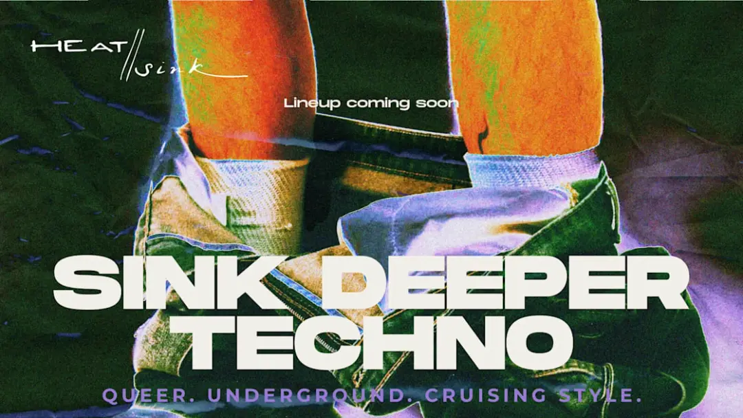 Heat//Sink ~ Sink Deeper ~ Techno Denver 8.22