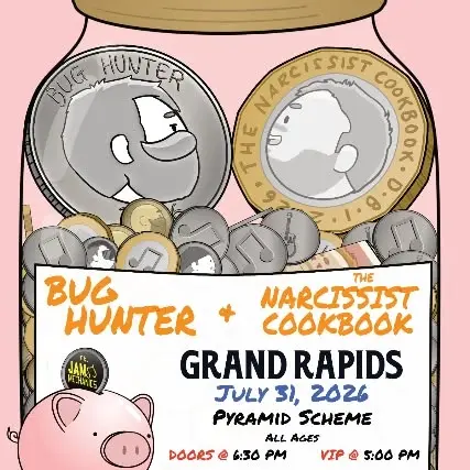 Bug Hunter + The Narcissist Cookbook ft. Jam Mechanics