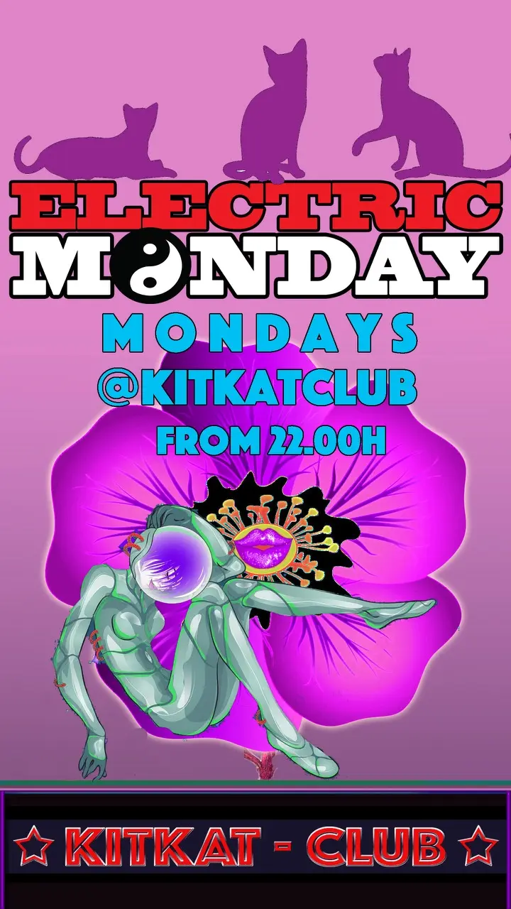 Electric Monday@KitKat Club on 2 Floors