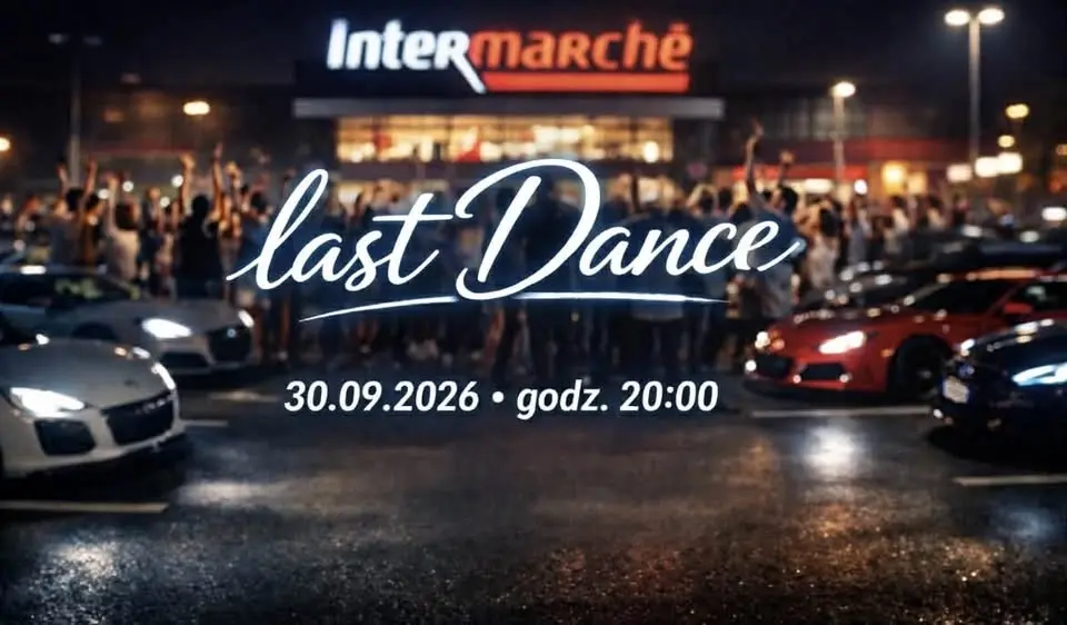Last Dance Intermarche Trzebiatów 