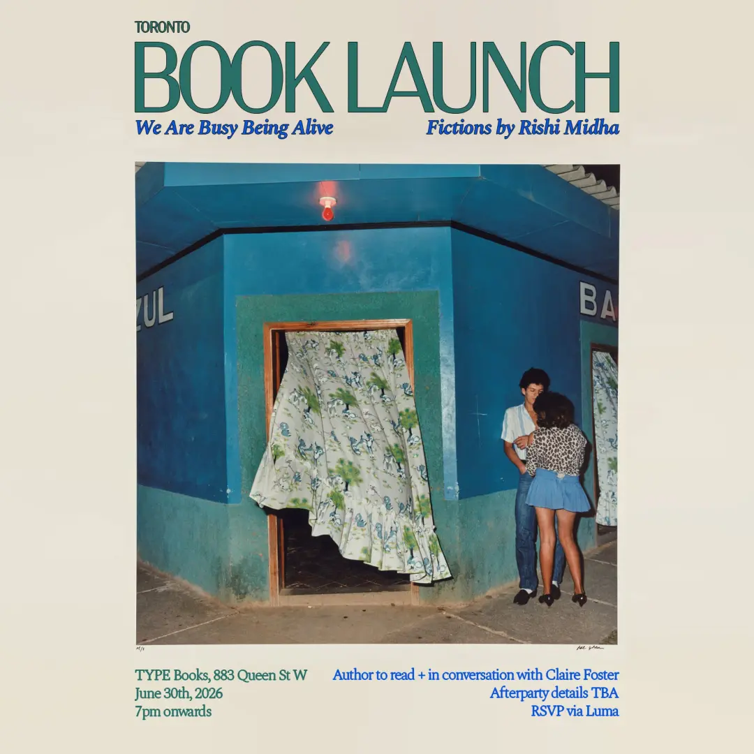 TORONTO BOOK LAUNCH: We Are Busy Being Alive by Rishi Midha