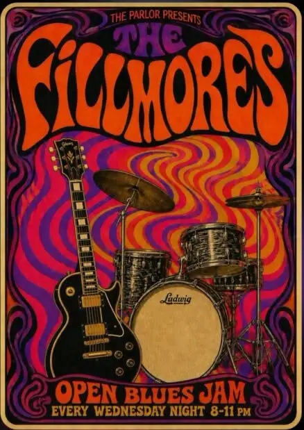 BLUES JAM W/THE FILLMORES BAND EVERY WEDS 8PM NO COVER