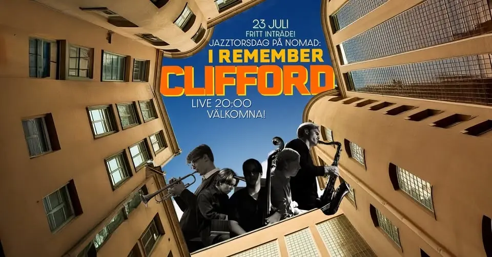 Jazztorsdag med ✨I Remember Clifford✨ på Nomads innergård!