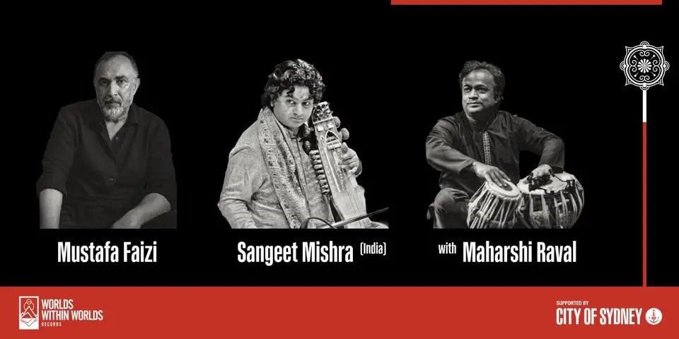 Mustafa Faizi, Sangeet Mishra (India) & Maharshi Raval
