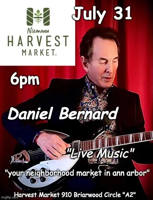 Daniel Bernard "live music" @ Harvest Market mezzanine lounge