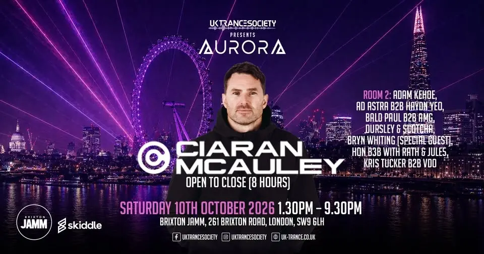 UKTS Presents Aurora w/ Ciaran McAuley (8 Hours OTC)