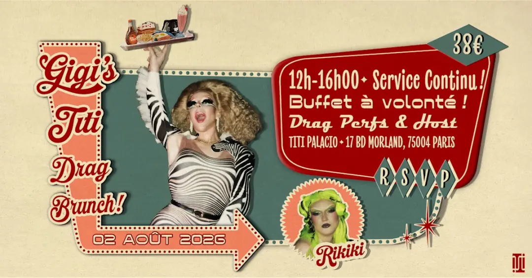 Gigi's Titi Drag Brunch #20 Au Titi Palacio W/ Rikiki!