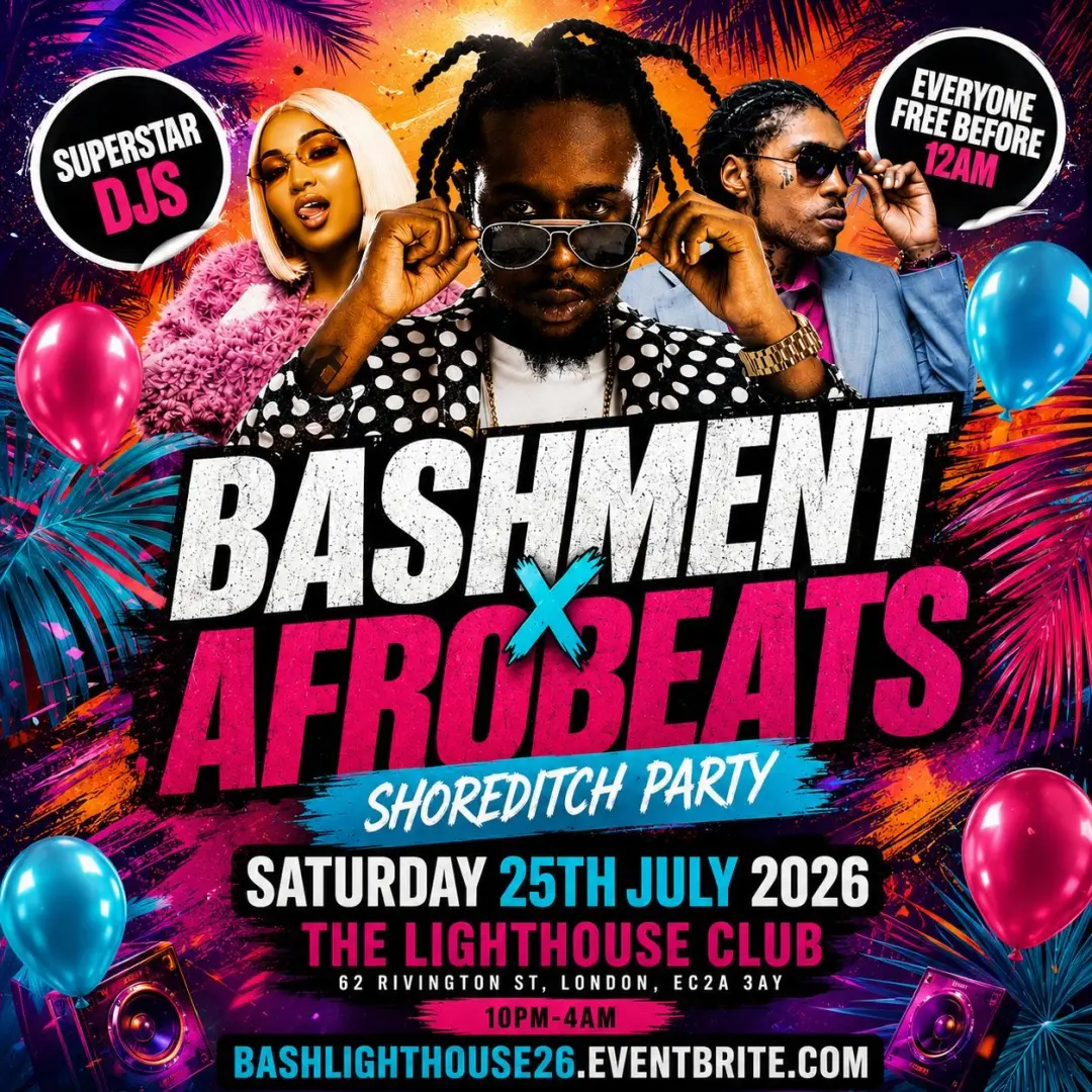 Bashment X Afrobeats - Shoreditch Party