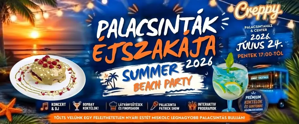 🌴🥞 PALACSINTÁK ÉJSZAKÁJA 2026 – SUMMER BEACH PARTY 🍹☀️