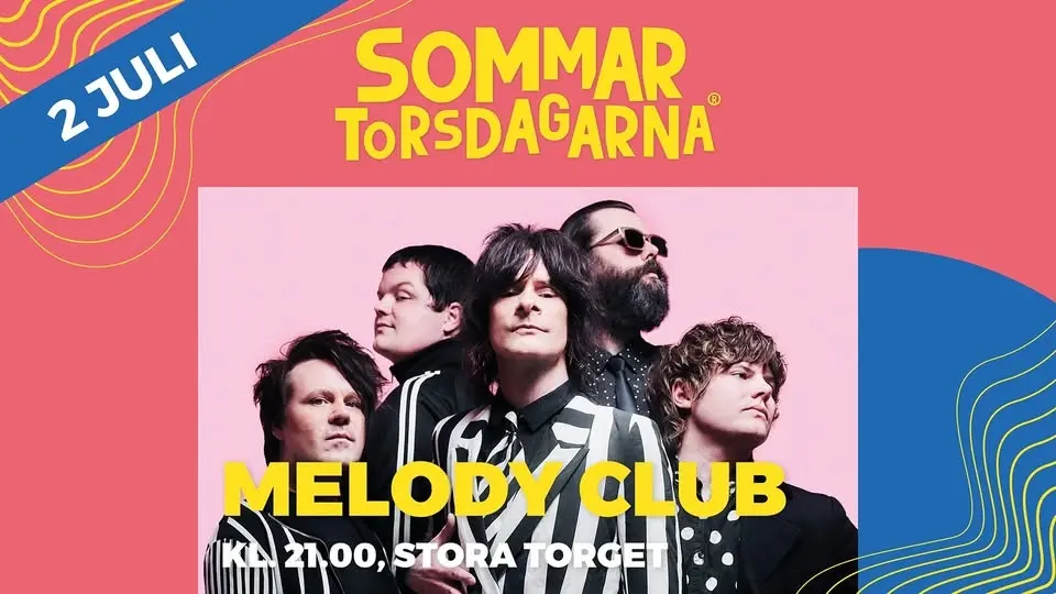Sommartorsdagarna: Melody Club