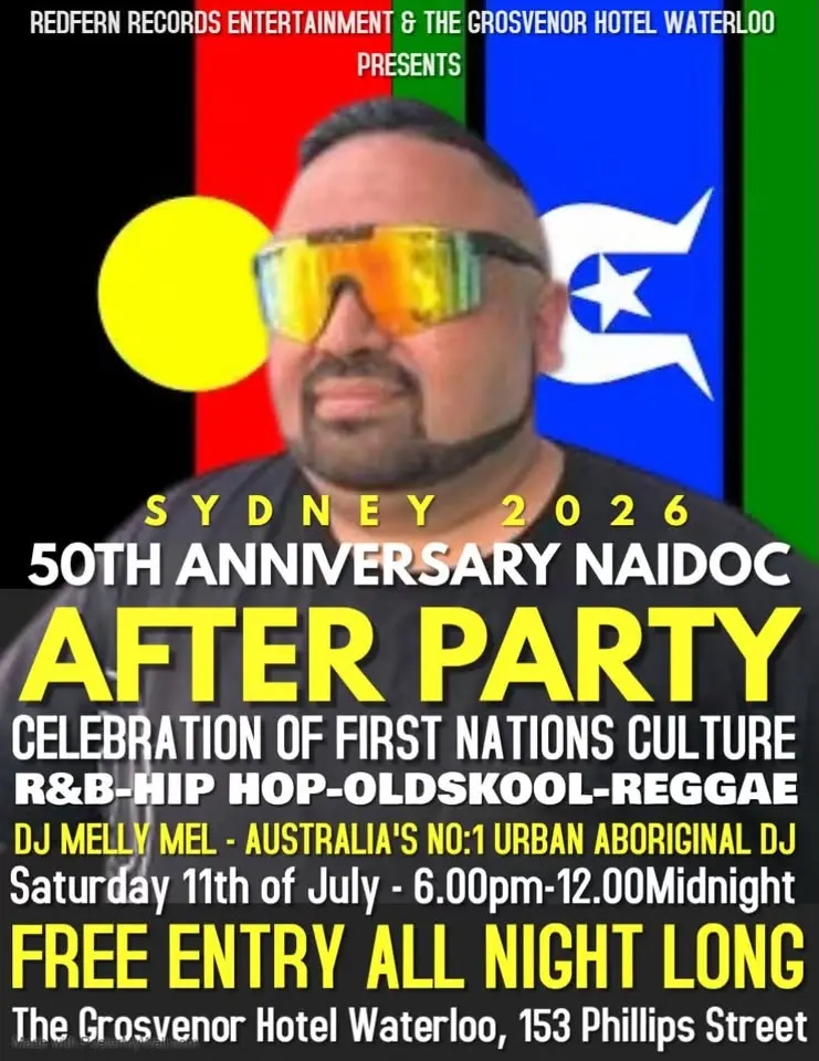 2026 SYDNEY NAIDOC 50TH ANNIVERSARY AFTER PARY AT THE GROSVENOR HOTEL WATERLOO