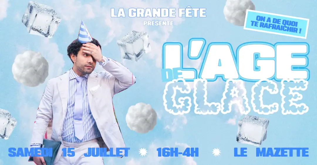 La Grande Fête : L'âge De Glace