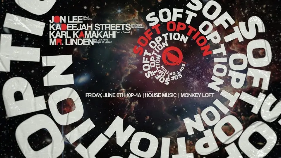 Soft Option | Jon Lee | Kadeejah Streets | Karl Kamakahi | Mr. Linden