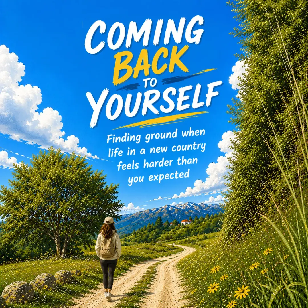 Coming Back to Yourself - A somatic coaching workshop for migrants and expats